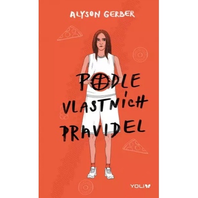 Podle vlastních pravidel - Gerber Alyson