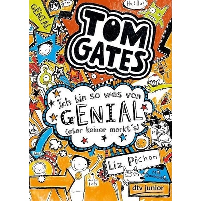 Tom Gates 04. Ich bin so was von genial aber keiner merkts Pichon LizPaperback