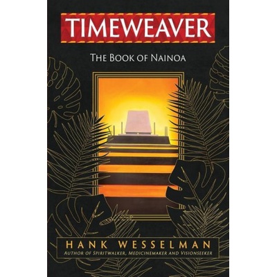Timeweaver: The Book of Nainoa
