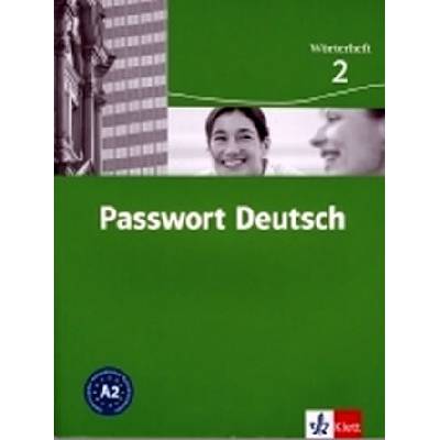 Passwort Deutsch 2 Slovníček 3 dílný U. Albrecht Dane D. Fandrych Ch.