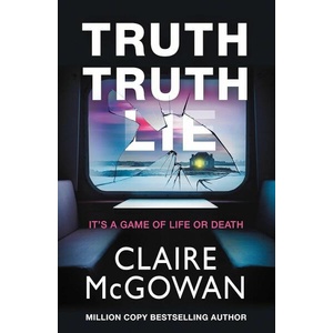 Truth Truth Lie (ISBN: 9781662513862)