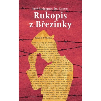 Rukopis z Březinky - Dos Santos José Rodrigues