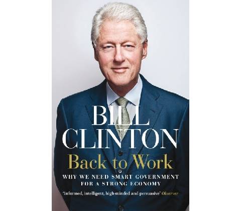 Back to Work - Bill Clinton