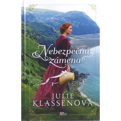 Nebezpečná zámena - Julie Klassen