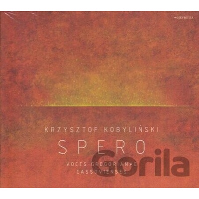 Kobylinski Krzysztof - Spero / Voces Gregorianae / Digipack CD