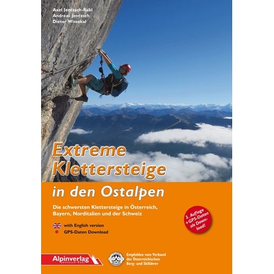 Extreme Klettersteige in den Ostalpen - průvodce na ferraty