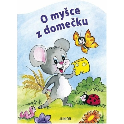 O myšce z domečku - leporelo