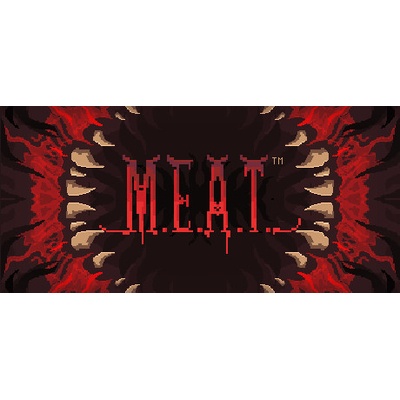 M.E.A.T.