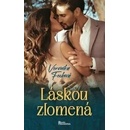 Láskou zlomená