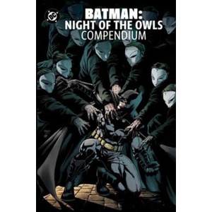 Batman: Night of the Owls Compendium (ISBN: 9781799509165)