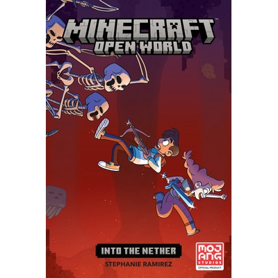 Minecraft Open World--Into the Nether - Graphic Novel - Ramirez Stephanie