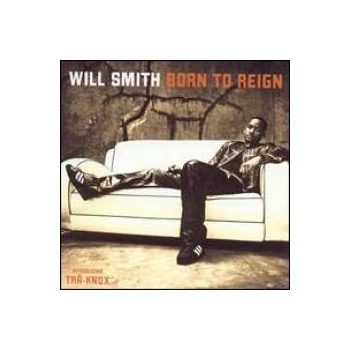 Smith Will - Born To Reign CD