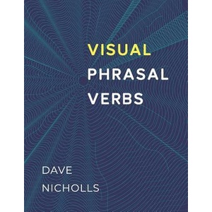 Visual Phrasal Verbs (ISBN: 9781097343492)