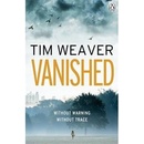 Vanished - Tim Weaver
