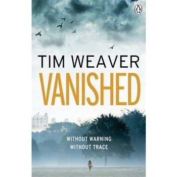 Vanished - Tim Weaver