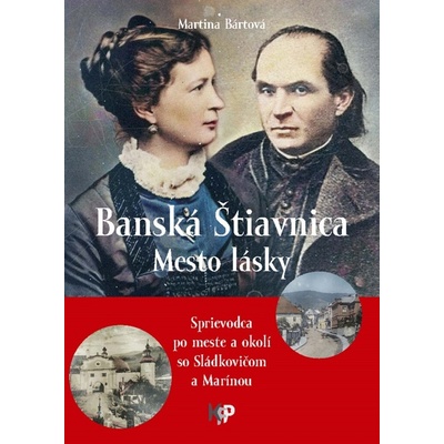 Banská Štiavnica - Mesto lásky