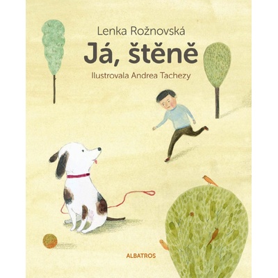 Já, štěně - Lenka Rožnovská