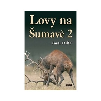 Lovy na Šumavě