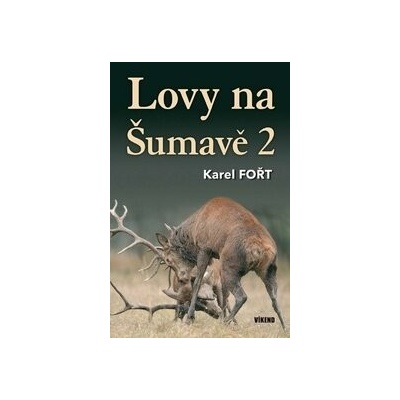 Lovy na Šumavě