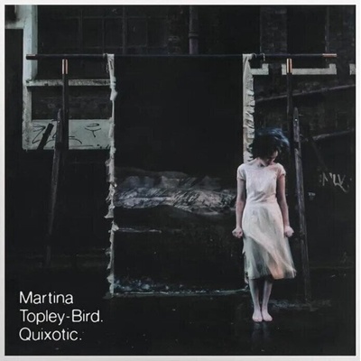Martina Topley-Bird - Quixotic (2 LP) (0888072601956)