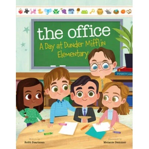 Office: A Day at Dunder Mifflin Elementary (ISBN: 9780316428385)