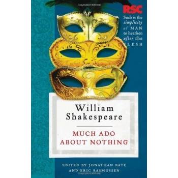 Much Ado About Nothing - W. Shakespeare