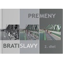 Premeny Bratislavy 2
