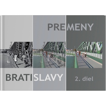 Premeny Bratislavy 2