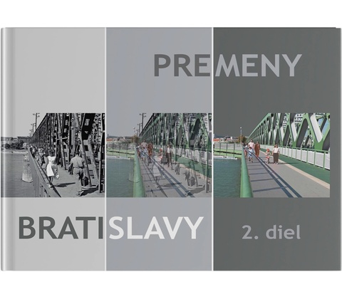 Premeny Bratislavy 2