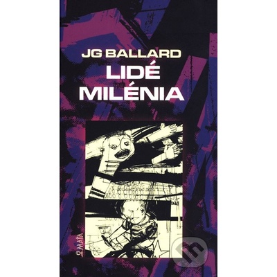 Lidé milénia - G Ballard J