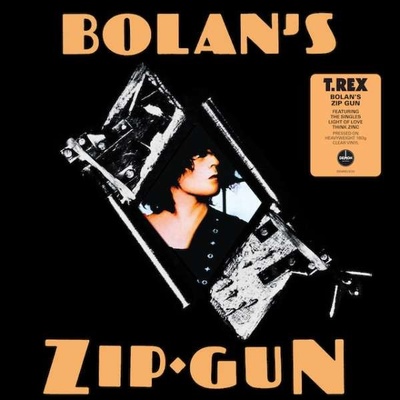 T. REX - BOLAN'S ZIP GUN-COLOURED- LP