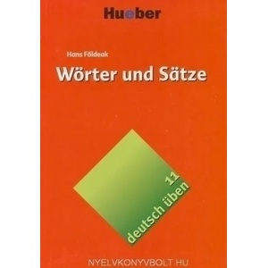 Wörter und Sätze | Dr. Hans Földeak (ISBN: 9783190074594)