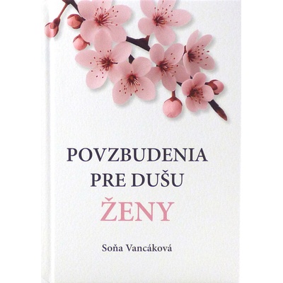 Povzbudenia pre dušu ženy