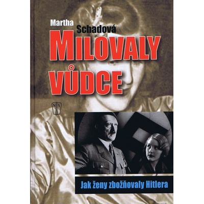 Milovaly vůdce