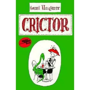 Crictor | Tomi Ungerer (ISBN: 9780064430449)