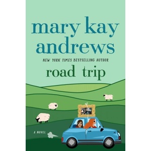 Road Trip | ANDREWS MARY KAY (ISBN: 9781250372888)
