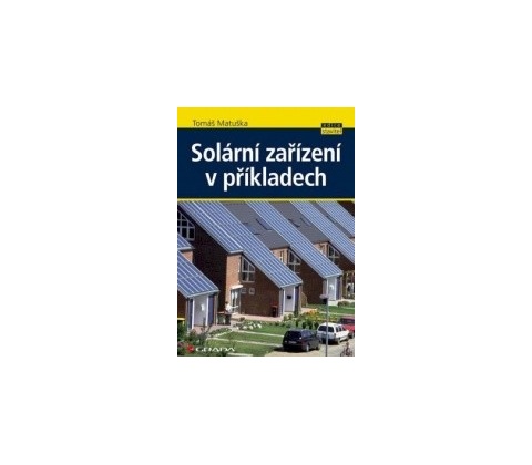 Solární zařízení v příkladech