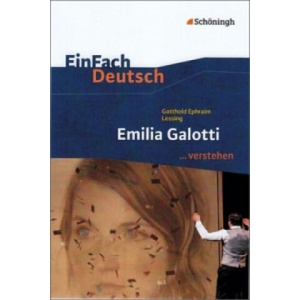 Gotthold Ephraim Lessing 'Emilia Galotti (ISBN: 9783140225205)