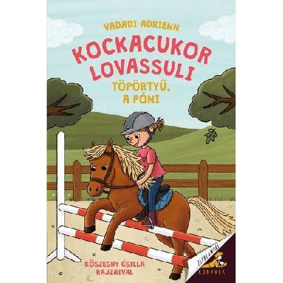 Kockacukor lovassuli 2: Töpörtyű, a póni