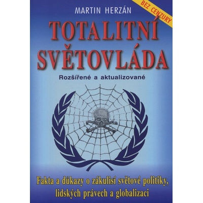 Totalitní světovláda - Martin Herzán