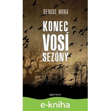Konec vosí sezóny - Denise Mina