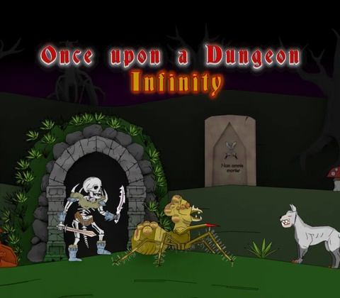 Once upon a Dungeon - Infinity