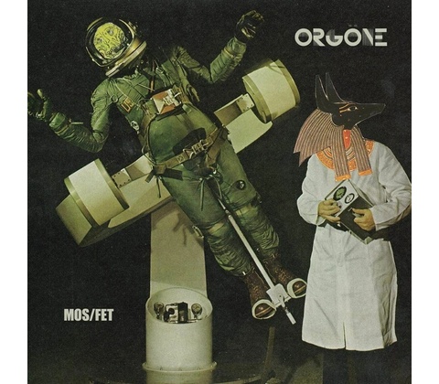 Orgone - MOS/FET Vinyl