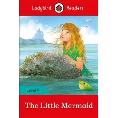 Little Mermaid - Ladybird Readers Level 4Paperback