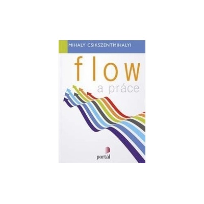 Flow a práce