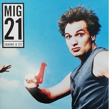 Image 1 of Mig 21 - Snadné je žít (LP) (0602508723582)