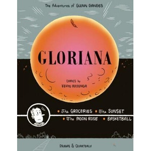 Gloriana | Kevin Huizenga (ISBN: 9781770460614)