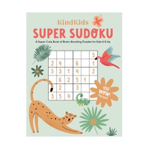KindKids Sudoku: A Super-Cute Book of Brain-Boosting Puzzles for Kids 6 & Up | Better Day Books (ISBN: 9780764365614)