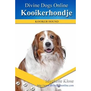 Kooikerhondje: Kooiker Hound | Mychelle Klose (2016)