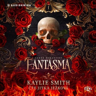 Fantasma - Smith Kaylie - čte Jitka Ježková – Zboží Dáma